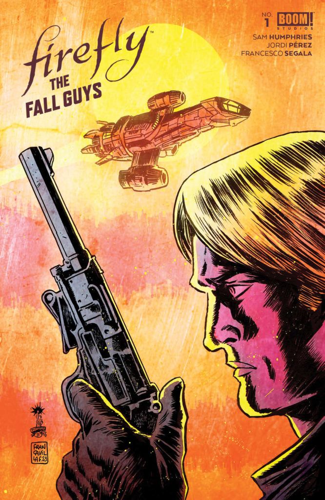 Firefly: The Fall Guys #1 (Boom! Studios) NEW SERIES