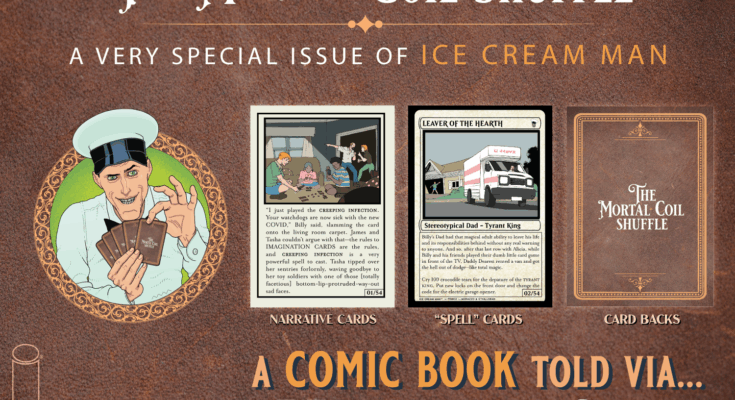 Ice Cream Man: The Mortal Coil Shuffle