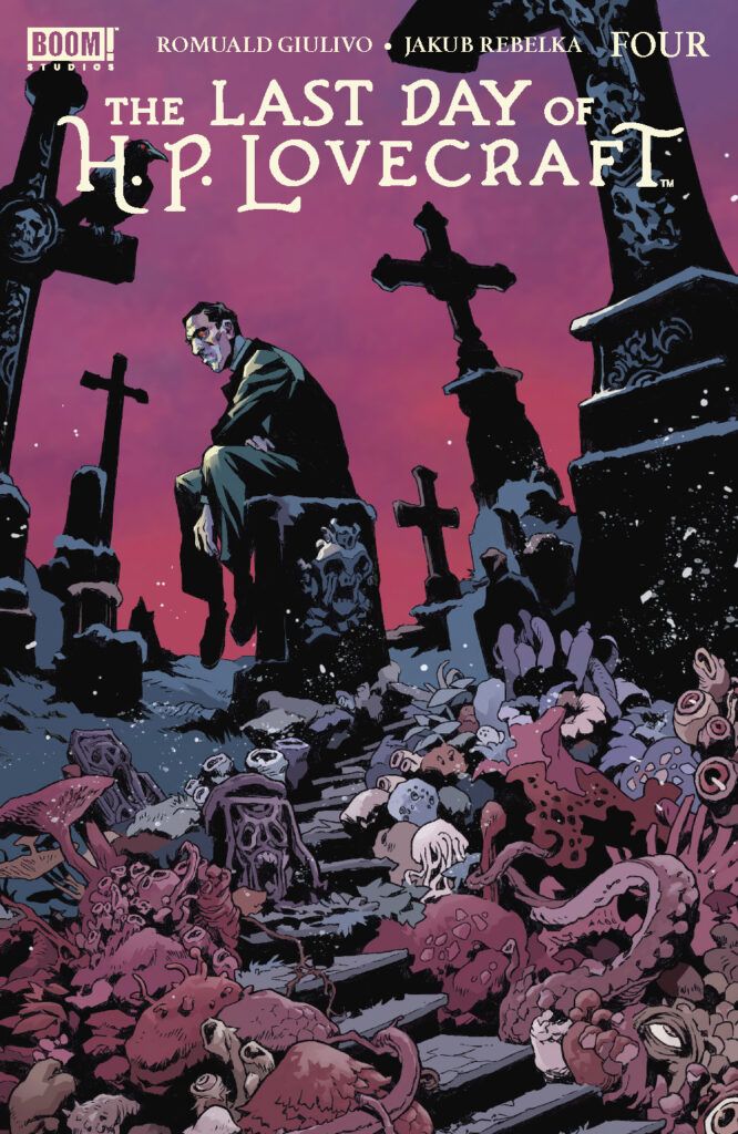 The Last Day of H.P. Lovecraft #4 Jakub Rebelka Variant Cover