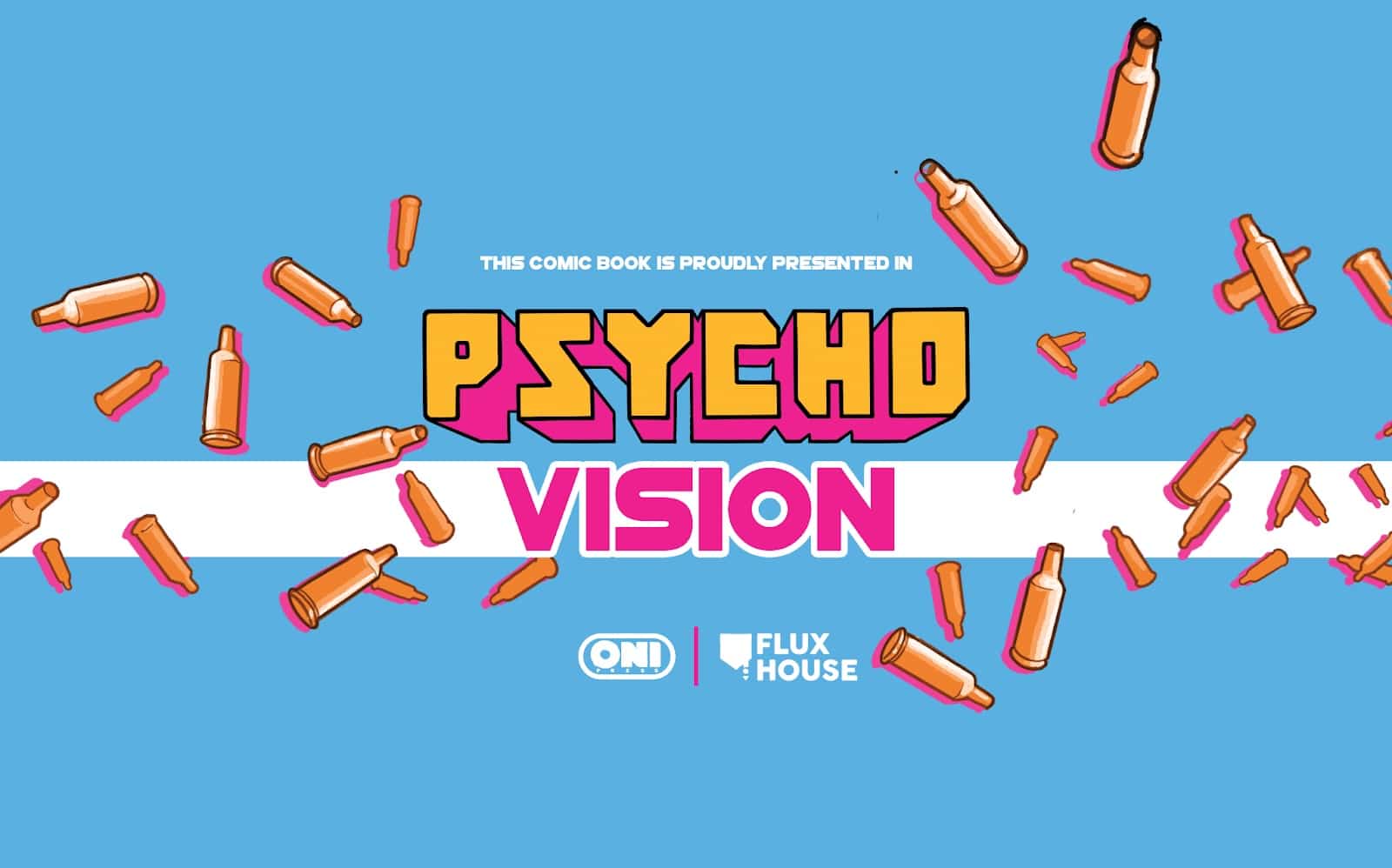 FORT PSYCHO #1: Oni Press Debuts “PSYCHO-VISION” Technology